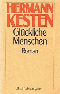 Hermann Kesten - Glückliche Menschen