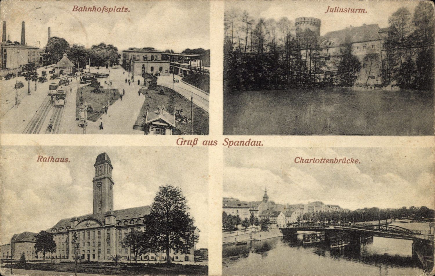 Gruß aus Spandau. Spandau, Bahnhofsplatz, Juliusturm, Rathaus, Charlottenbrücke, Postkarte um 1920.